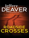 Roadside Crosses (eBook): Kathryn Dance Series, Book 2